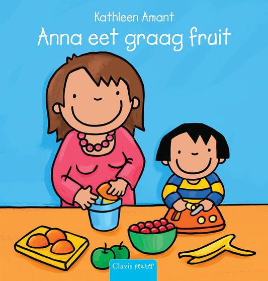 Anna eet graag fruit | Kathleen Amant