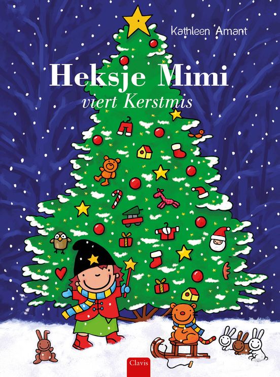 Heksje Mimi viert Kerst | Kathleen Amant