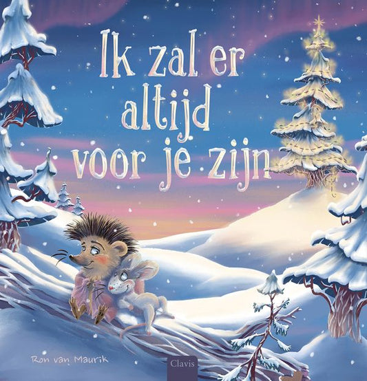 Egel & muis | Ik zal er altijd voor je zijn | Ron Van Maurik