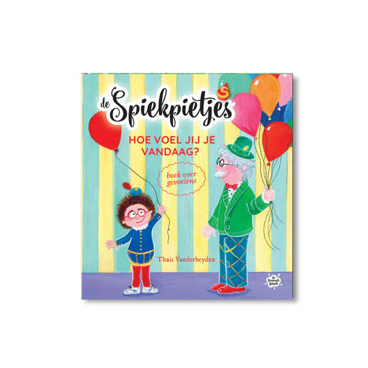 De Limonadefabriek | De Spiekpietjes | Hoe voel jij je vandaag?