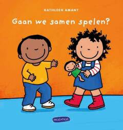 Gaan we samen spelen | Kathleen Amant